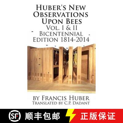 【3-4周达】Huber's New Observations Upon Bees The Complete Volumes I & II [9781614760566]