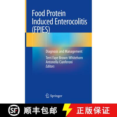 【3-4周达】精装 Food Protein Induced Enterocolitis (FPIES): Diagnosis and Management [9783030212285]
