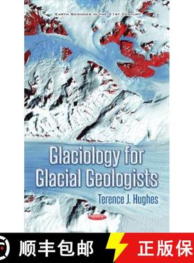【3-4周达】Glaciology for Glacial Geologists [9781536127935]