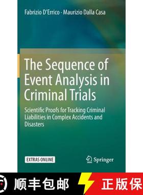 【3-4周达】The Sequence of Event Analysis in Criminal Trials : Scientific Proofs for Tracking Crimina... [9783662478974]