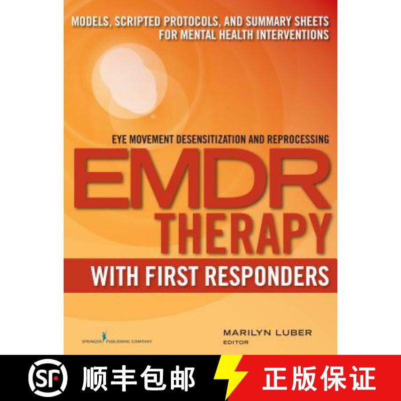【3-4周达】EMDR Therapy with First Responders: Models, Scripted Protocols, and Summary Sheets for Men... [9780826133380]