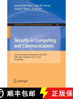 【3-4周达】Security in Computing and Communications : Second International Symposium, SSCC 2014, Delh... [9783662449653]