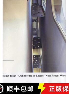 【3-4周达】Heinz Tesar Architecture of Layers: Ten Recent Buildings [9783936681215]