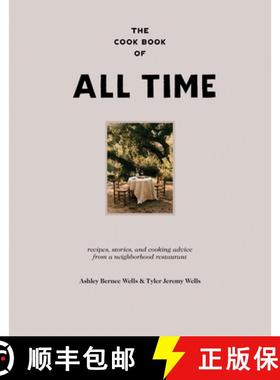 【3-4周达】The Cook Book of All Time: Recipes, Stories, and Cooking Advice from a Neighborhood Restau... [9780063299931]