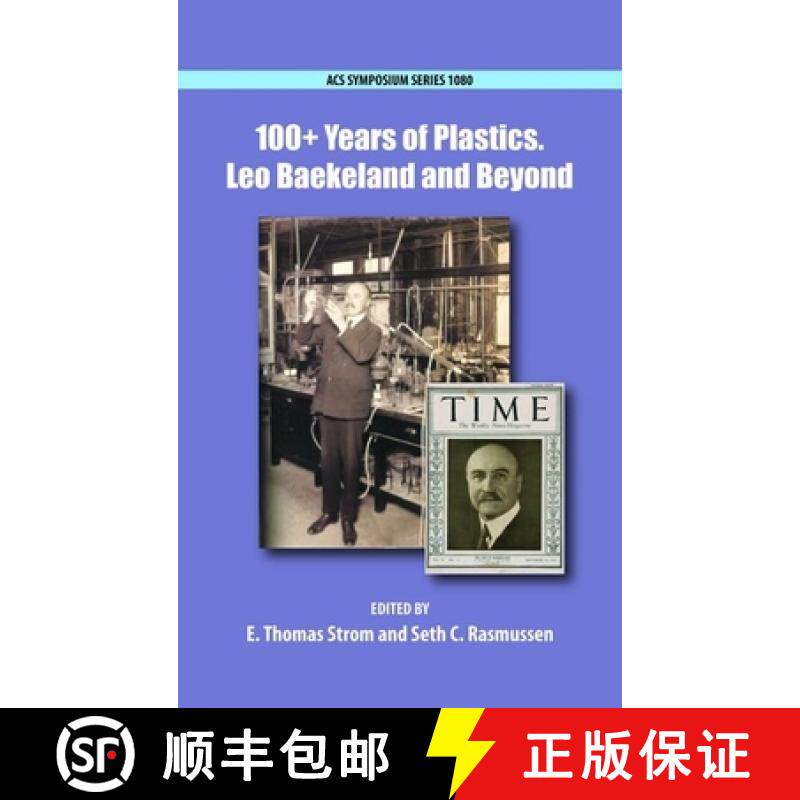 【3-4周达】100+ Years of Plastics: Leo Baekeland and Beyond [9780841226777]