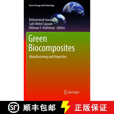 【3-4周达】Green Biocomposites : Manufacturing and Properties (Softcover reprint of the original 1st ... [9783319835488]