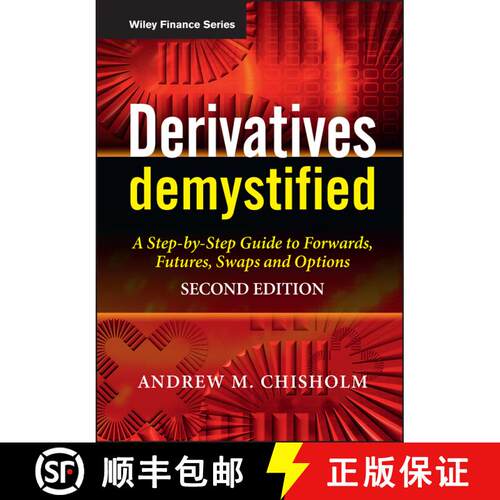【3-4周达】精装 Derivatives Demystified - A Step-By-Step Guide To Forwards, Futures, Swaps And Option... [9780470749371]