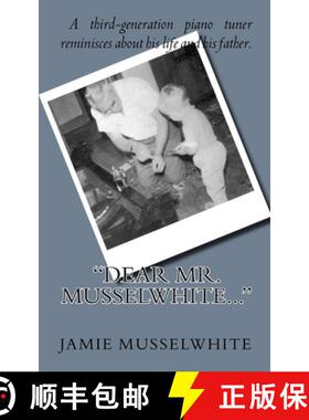 【3-4周达】Dear Mr. Musselwhite... [9780986813207]