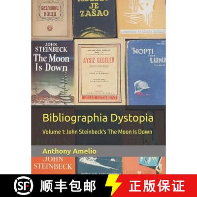 【3-4周达】Bibliographia Dystopia: Volume 1: John Steinbeck's The Moon Is Down [9781636491110]