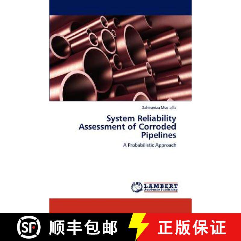 预订 System Reliability Assessment of Corroded Pipelines [9783847316947]