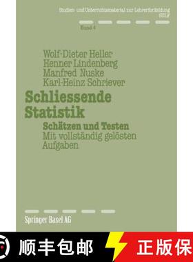【3-4周达】Schliessende Statistik : Schätzen und Testen Mit vollständig gelösten Aufgaben [9783764311360]