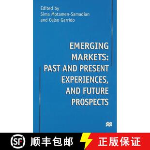【3-4周达】Emerging Markets: Past and Present Experiences, and Future Prospects [9780333753439]