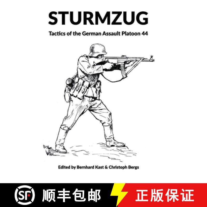 【3-4周达】Sturmzug: Tactics of the German Assault Platoon 44 [9781915453044]