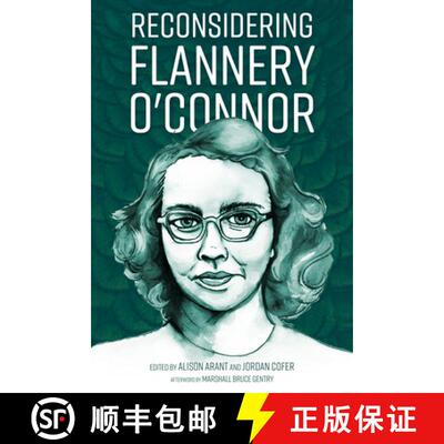 【3-4周达】Reconsidering Flannery O'Connor [9781496831804]