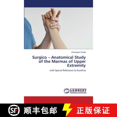 【3-4周达】Surgico - Anatomical Study of the Marmas of Upper Extremity [9786208446345]