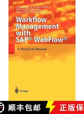 【3-4周达】Workflow Management with SAP (R) WebFlow (R): A Practical Manual [9783540404033]
