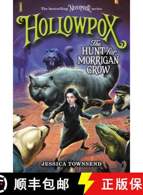 【3-4周达】Hollowpox: The Hunt for Morrigan Crow (Nevermoor, 3) [9780316508964]