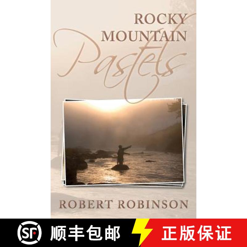 【3-4周达】Rocky Mountain Pastels: Evidence of an Existence [9780997239911]