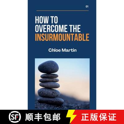 【3-4周达】How to Overcome the Insurmountable [9798230960126]