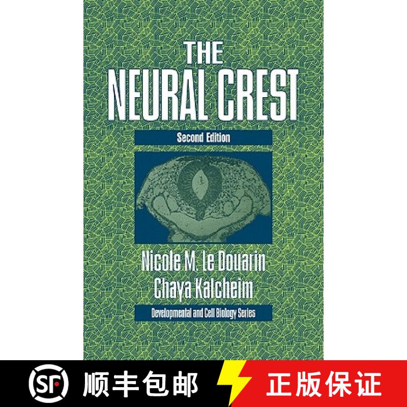 【3-4周达】Neural Crest: - The Neural Crest [9780521122252]
