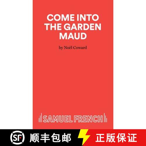 【3-4周达】Come Into The Garden Maud - A Light Comedy [9780573023088]