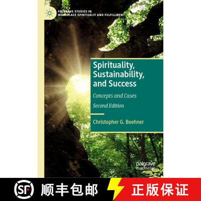 【3-4周达】精装 Spirituality, Sustainability, and Success : Concepts and Cases (Second Edition 2024) [9783031476426]