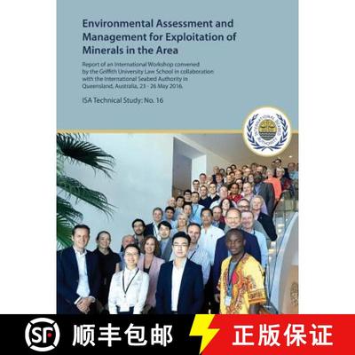 【3-4周达】Environmental Assessment and Management for Exploitation of Minerals in the Area: Report o... [9789768241467]