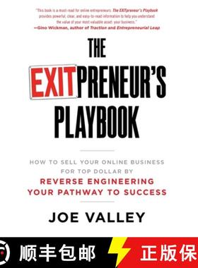 【3-4周达】The EXITPreneur's Playbook: How to Sell Your Online Business for Top Dollar by Reverse Eng... [9781544522227]