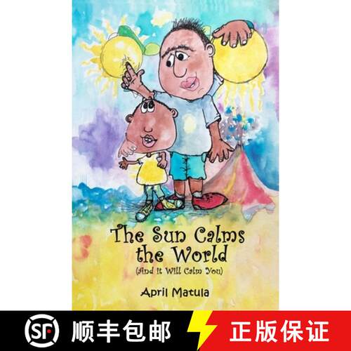 【3-4周达】The Sun Calms the World: and it will calm you [9781737275497]