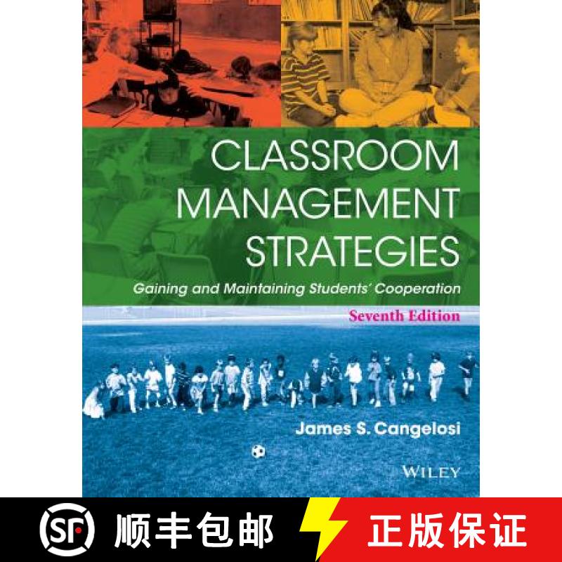 【3-4周达】Classroom Management Strategies: Gaining And Maintaining Students' Cooperation, Seventh Ed... [9781118544228]