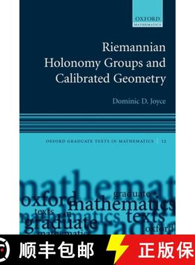 【3-4周达】Riemannian Holonomy Groups and Calibrated Geometry [9780199215591]