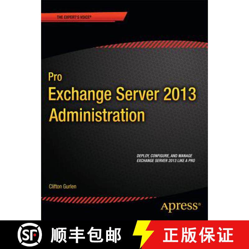 【3-4周达】Pro Exchange Server 2013 Administration [9781430246954]