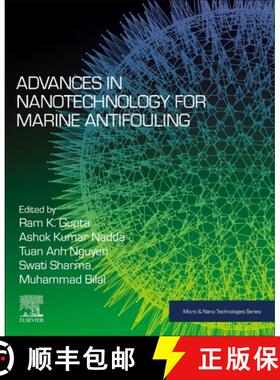 【3-4周达】Advances in Nanotechnology for Marine Antifouling [9780323917629]