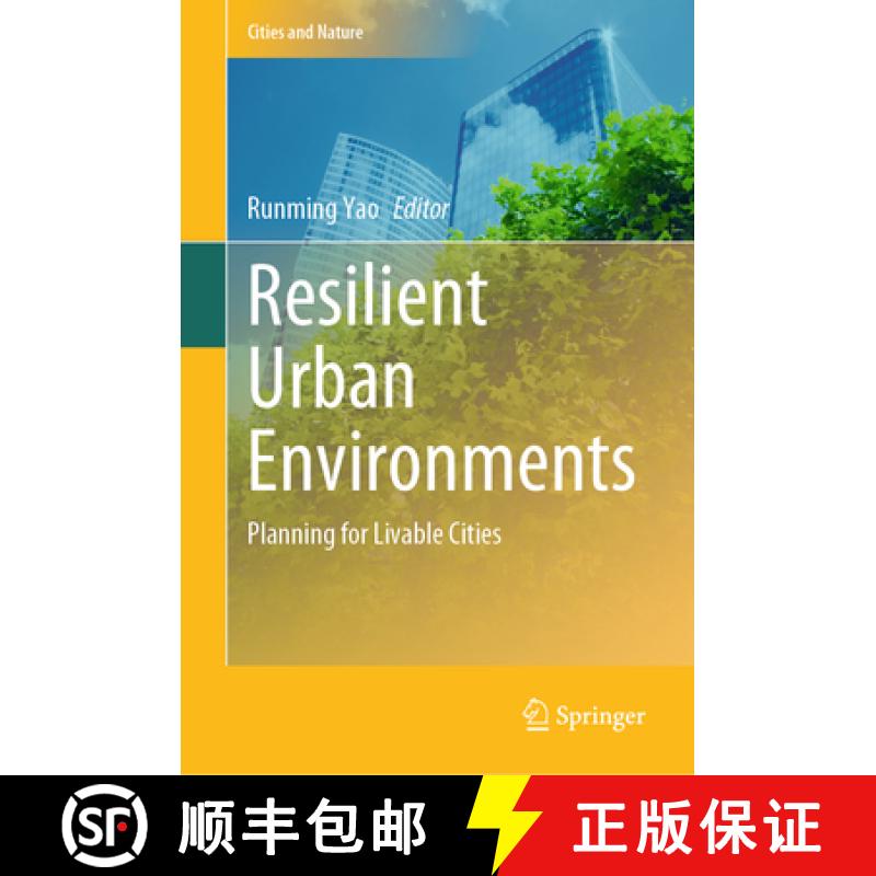 【3-4周达】Resilient Urban Environments: Planning for Livable Cities [9783031554810]