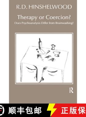【3-4周达】Therapy or Coercion: Does Psychoanalysis Differ from Brainwashing? [9780367329198]