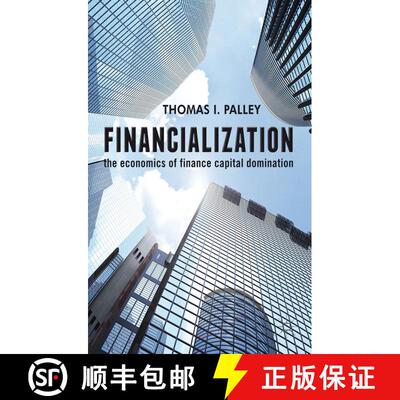 【3-4周达】精装 Financialization: The Economics of Finance Capital Domination [9781137265814]