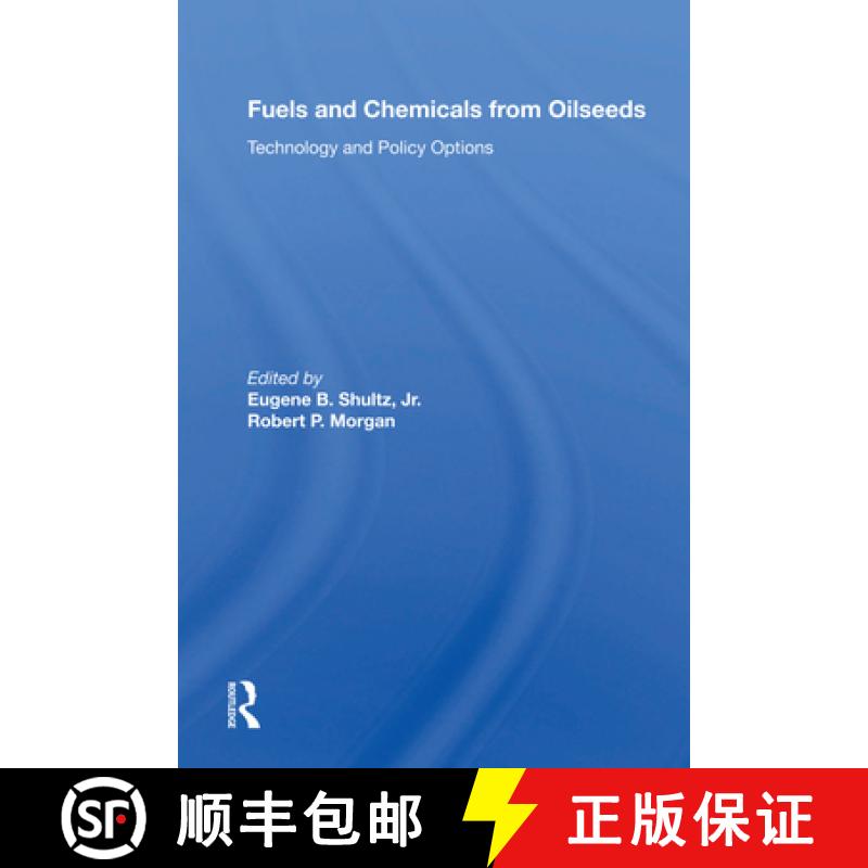 【3-4周达】Fuels and Chemicals from Oilseeds: Technology and Policy Options [9780367014919]