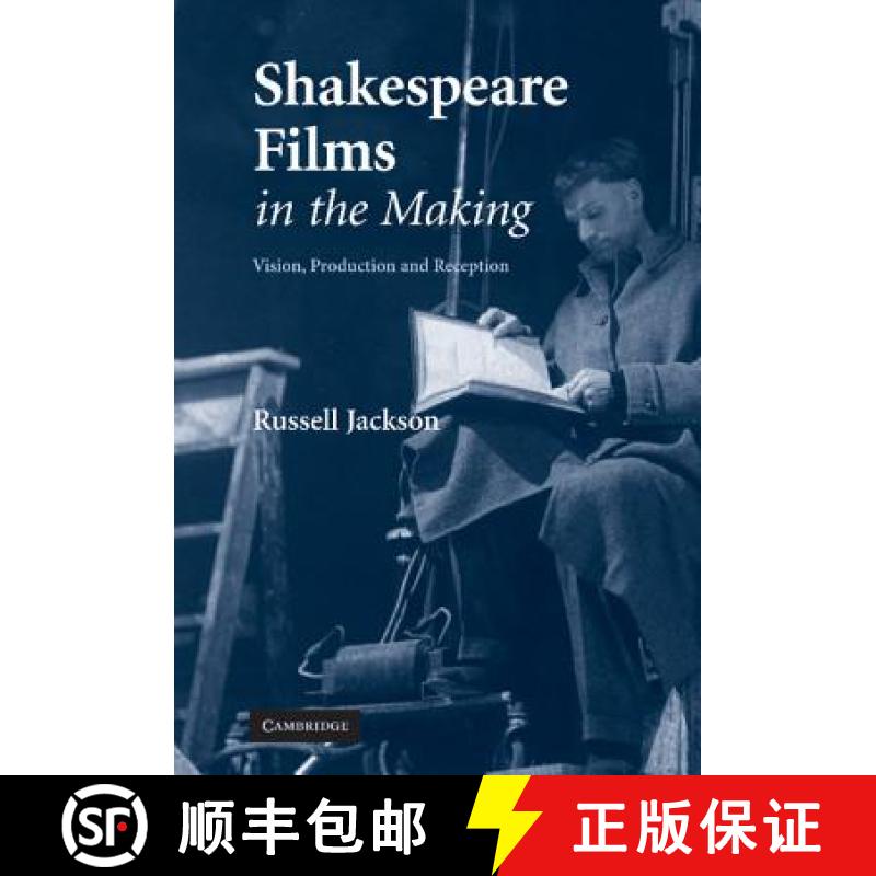 【3-4周达】Shakespeare Films in the Making: Vision, Production and Reception [9780521815475]