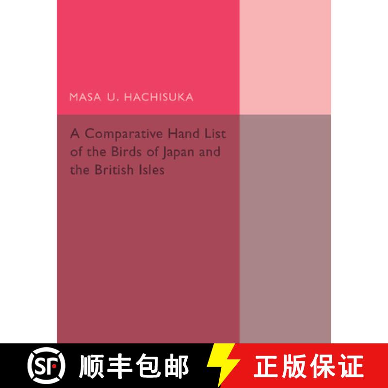 【3-4周达】A Comparative Hand List of the Birds of Japan and the British             Isles [9781107492905]