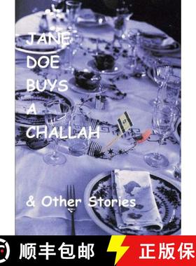 预订 Jane Doe Buys A Challah & Other Stories [9781419628559]