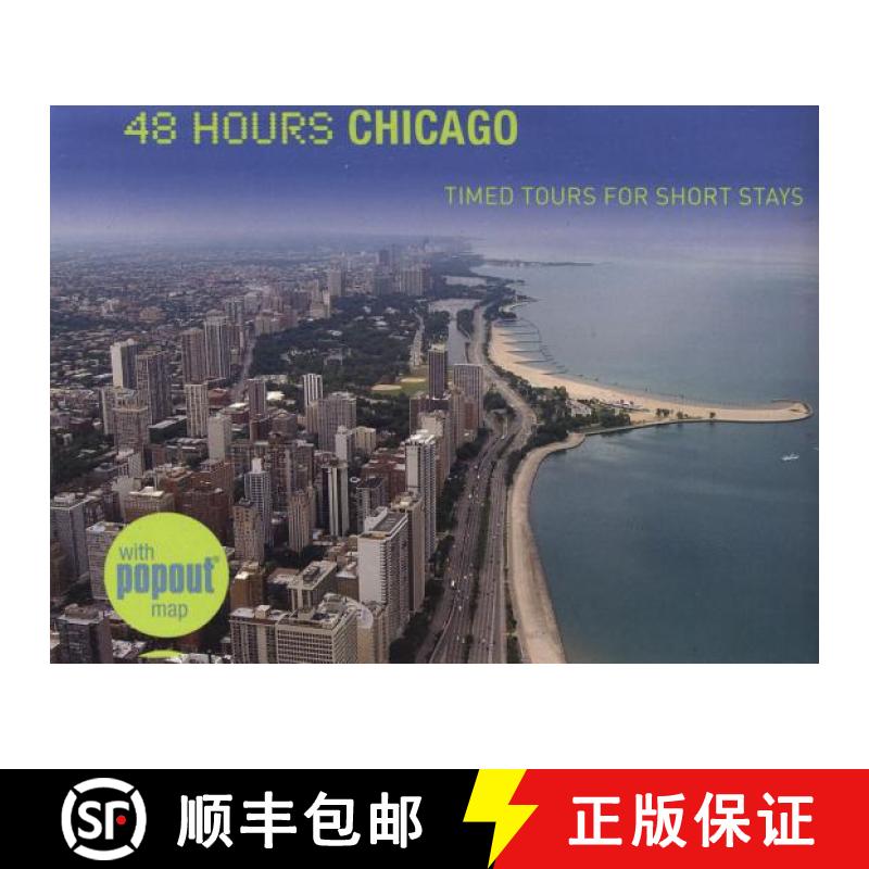 【3-4周达】48 Hours Chicago: Timed Tours for Short Stays [9780762749256]