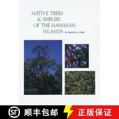 【3-4周达】Native Trees and Shrubs of the Hawaiian Islands: An Extensive Study Guide [9780913270912]