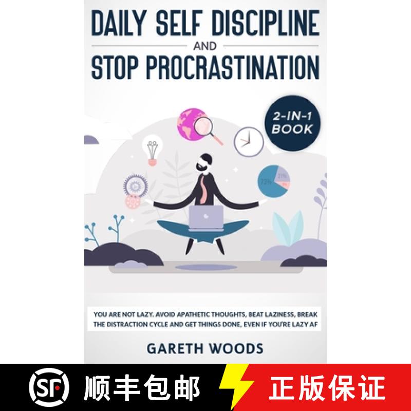 预订 Daily Self Discipline and Procrastination 2-in-1 Book: You Are Not Lazy. Avoid Apathetic Thought... [9781648661150]