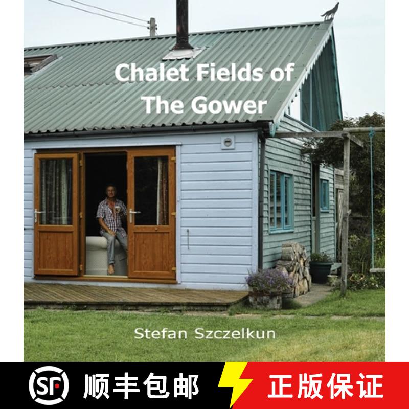 【2-3周达】Chalet Fields of The Gower [9781870736237]