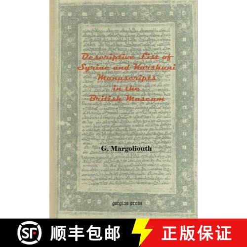 【3-4周达】精装 Descriptive List of Syriac and Karshuni Manuscripts in the British Museum [9781593331559]