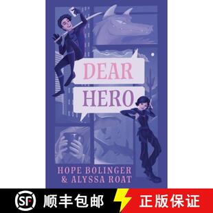 【3-4周达】Dear Hero: Every Hero Needs a Villain, Every Villain Needs a Hero [9781611535518]