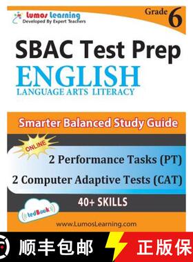 预订 SBAC Test Prep: Grade 6 English Language Arts Literacy (ELA) Common Core Practice Book and Full-... [9781940484785]
