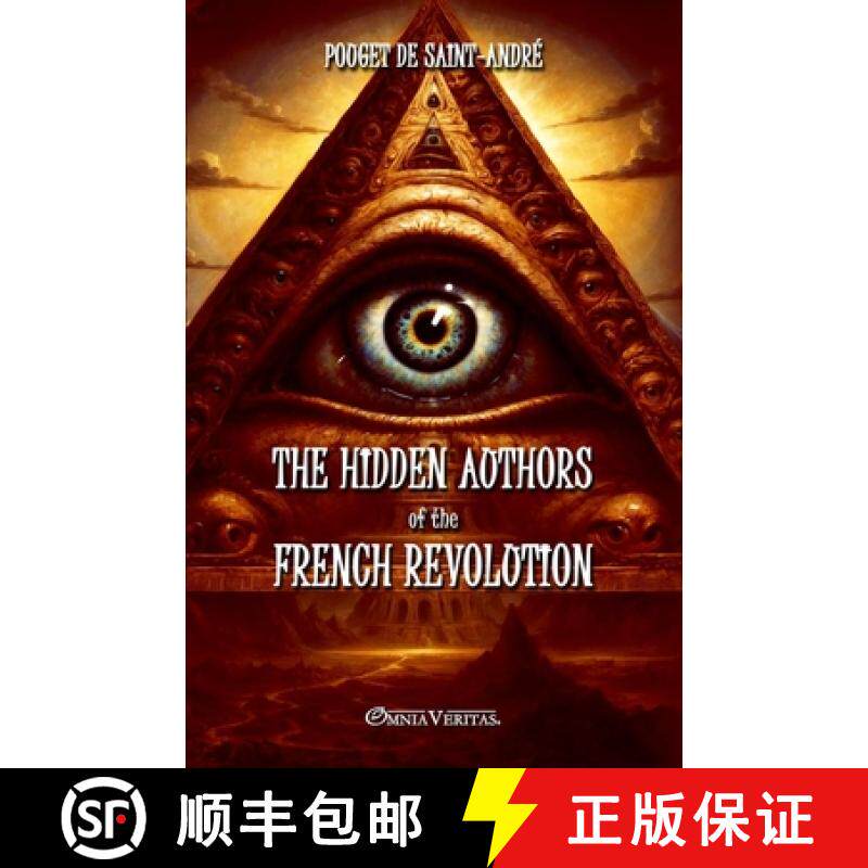 预订 The hidden authors of the French Revolution: From unpublished documents [9781805401612]