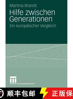 【3-4周达】Hilfe zwischen Generationen : Ein europäischer Vergleich [9783531166230]
