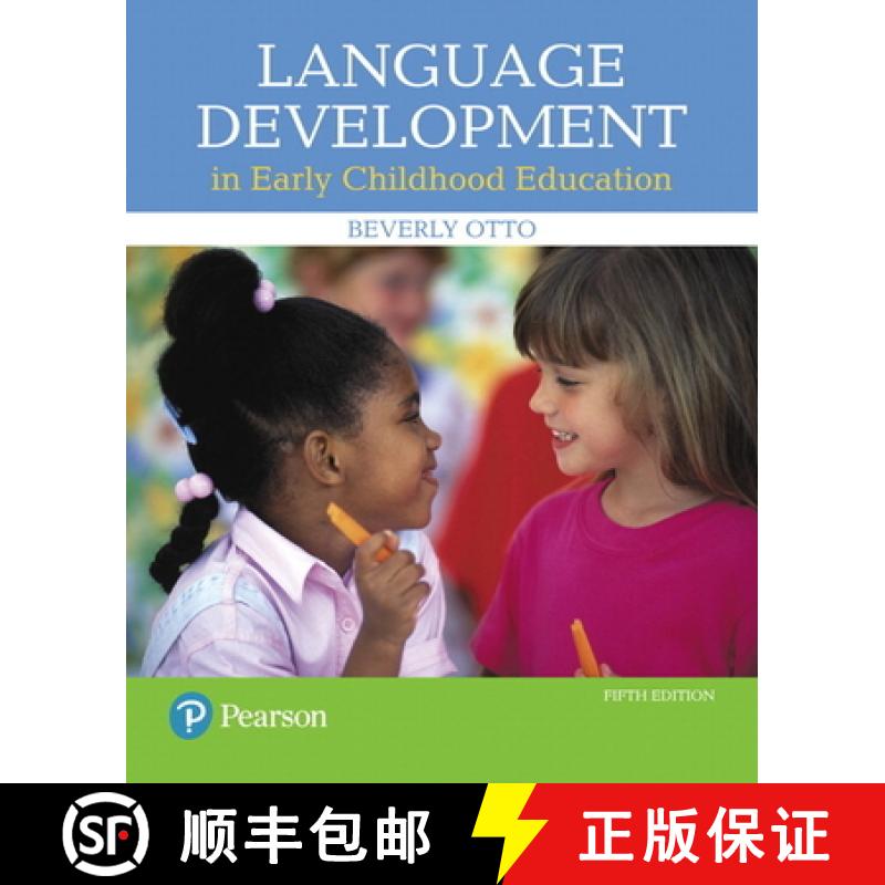 【3-4周达】Language Development in Early Childhood Education: Langu Devel Early Child Educ_5 [9780134552620]